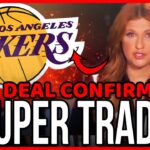 URGENT! 5 TRADES FOR THE LAKERS! WELCOME STAR PLAYER! TODAY’S LAKERS NEWS
