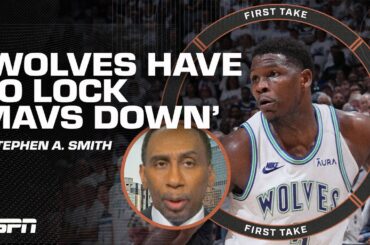 'Timberwolves HAVE to LOCK MAVERICKS DOWN' 🔒 - Stephen A. Smith on WCF Game 2 | First Take