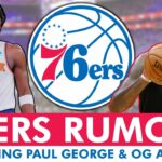 76ers Rumors: NEW Paul George UPDATE + Sixers INTERESTED In OG Anunoby In NBA Free Agency?