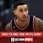 Should the Sacramento Kings trade for Kyle Kuzma?