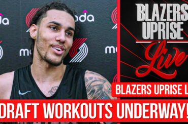 Blazers Workout Jaylon Tyson, Adem Bona, & More | Blazers Uprise Live