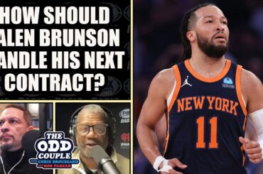 How Should Jalen Brunson Handle is Next Contract with the Knicks? | THE ODD COUPLE