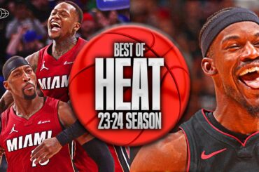 Miami Heat BEST Highlights & Moments 23-24 Season 🔥
