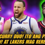 LEBRON CURRY DUO NEXT SEASON! AT LOS ANGELES LAKERS MAG REREBUILD PAG HINDI NA BUMALIK SI LEBRON!