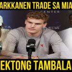 PERPEKTONG TAMBALAN ITO! Interesado raw ang Miami Heat na itambal si Bam Adebayo sa big man na ito.