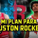 Mi plan para los Houston Rockets en la agencia libre 2024 | BASKET 365
