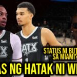 Lakas ng HATAK ni Victor Wembanyama, Player na mismo Ang Nagpapa-Recruit | Status ni Butler sa Miami