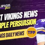 Latest Vikings News & Nuggets w/The Purple Persuasion