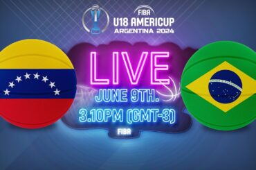 LIVE - Venezuela v Brazil | FIBA U18 AmeriCup 2024