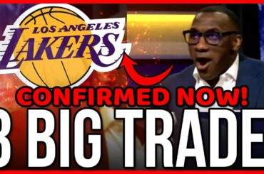 BIG SURPRISE! 3 BIG TRADE FOR THE LAKERS! TODAY’S LAKERS NEWS