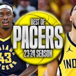 Indiana Pacers BEST Highlights & Moments 23-24 Season 🏁