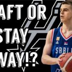 San Antonio Spurs DRAFT Nikola Topic!? San Antonio Spurs News