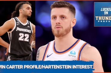 Devin Carter NBA Draft Profile, OKC Thunder in on Knicks Isaiah Hartenstein