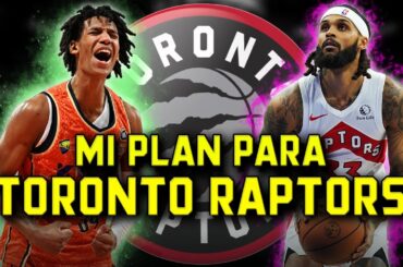 Mi plan para los Toronto Raptors en la agencia libre 2024 | BASKET 365