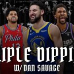 EP. 428 - Triple Dipping w/ Dan Savage - Orlando Magic Podcast