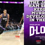 The James Ham Show - Kings Forward Keegan Murray's Development In the NBA