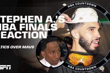 THE BEST TEAM WON! 🔊 - Stephen A. on the Celtics closing out the Mavericks in Game 5 | NBA Countdown