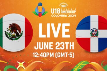 Mexico v Dominican Republic | Full Basketball Game | FIBA U18 Women's AmeriCup 2024