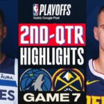 Denver Nuggets vs Minnesota Timberwolves Game 7 Highlights 2nd-QTR | May 19 | 2024 NBA Playoffs