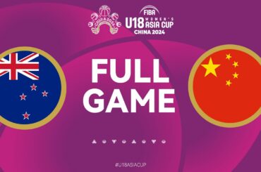 New Zealand v China | Full Basketball Game | FIBA U18 Women's Asia Cup 2024 | Div. A | Group Phase