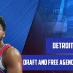 Detroit Pistons NBA Draft and Free Agency Strategy  | EP 120