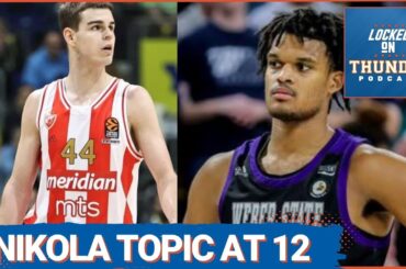 OKC Thunder Select Nikola Topic, Trade for Dillon Jones in 2024 NBA Draft