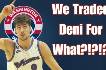 Instant Reaction: Wizards Trade Deni Avdija to Portland Trailblazers