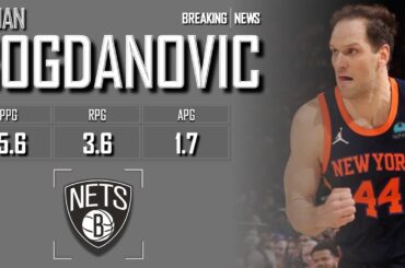 BROOKLYN NETS: Bojan Bogdanović ᴴᴰ