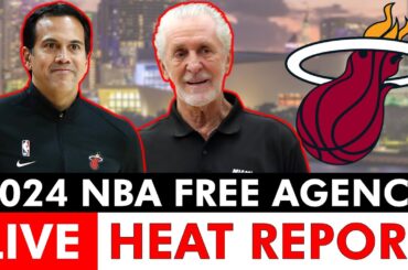 Miami Heat NBA Free Agency 2024 Live - Day 1