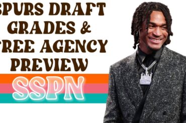 Spurs Draft Grades + Free Agency Preview Ft. Lu! | SSPN Live
