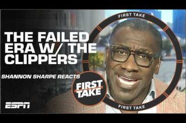‘CATACLYSMIC!’ - Shannon Sharpe UNLEASHES on Paul George-Kawhi Leonard failure | First Take