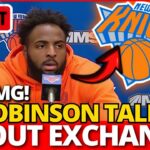 SHOCKED THE WEB! ROBINSON TALKS ABOUT KNICKS TRADING HIM! TODAY'S NEW YORK KNICKS NEWS NOW