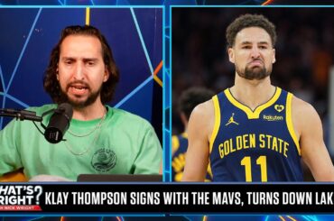 Klay Thompson turns down the Lakers, signs with the Mavericks | What’s Wright?