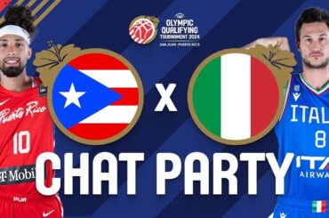 Puerto Rico v Italy | FIBA Olympic Qualifying Tournament Puerto Rico 2024 | Chat Party ⚡🏀