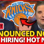 URGENT! NEW REINFORCEMENT! BIG HIRING FOR THE KNICKS! TODAY'S NEW YORK KNICKS NEWS