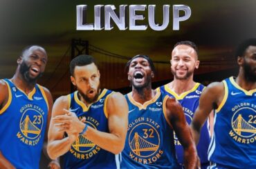 GOLDEN STATE WARRIORS UPDATED LINEUP 2024-2025