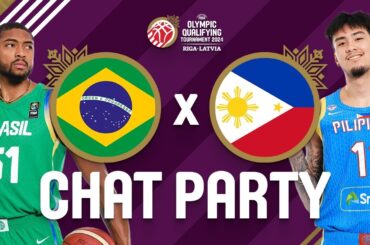 Brazil v Philippines | FIBA Olympic Qualifying Tournament Latvia 2024 | Chat Party ⚡🏀
