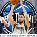 What Makes Klay Thompson a Perfect Fit For Mavericks, Luka & Kyrie | Mavs FA Rumors