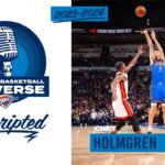 TBU Podcast Unscripted | Episode 3: Chet Holmgren | OKC Thunder