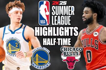 Golden State Warriors vs Chicago Bulls [Half Time] July 14, 2024 | NBA Summer League