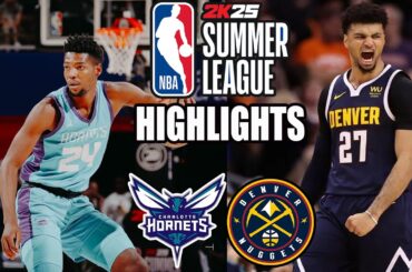 Charlotte Hornets vs Denver Nuggets [FULL GAME] (07/16/24) | 2024 NBA Summer League
