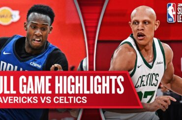 MAVERICKS vs CELTICS | NBA SUMMER LEAGUE | FULL GAME HIGHLIGHTS