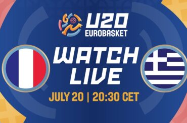 LIVE - France v Greece | FIBA U20 EuroBasket 2024 | Semi-Finals