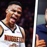 Russell Westbrook is the PERFECT fit for the Denver Nuggets...