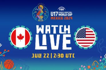 LIVE - Canada v USA | FIBA U17 Women's Basketball World Cup 2024 | FINAL