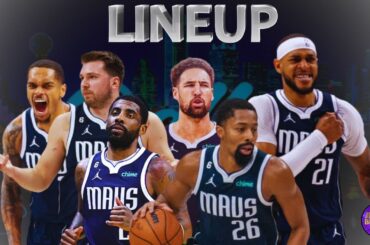DALLAS MAVERICKS OFFICIAL LINEUP 2024-2025 SEASON