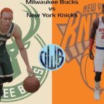 UWB Season 2: Milwaukee Bucks vs New York Knicks II Opening Day