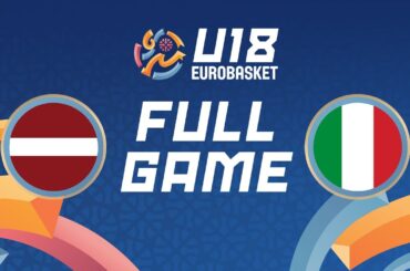 Group Phase | Latvia v Italy | Full Basketball Game | FIBA U18 EuroBasket 2024
