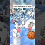 LARRY NANCE SR vs. The Chicago Bulls in 1992 : #shorts #nba #larryNances