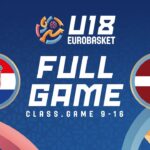 Class. Games 9-16 | Croatia v Latvia | Full Basketball Game | FIBA U18 EuroBasket 2024